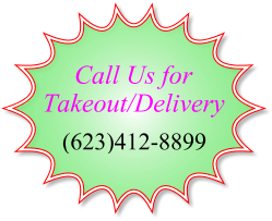 Call Us for Takeout/Delivery!